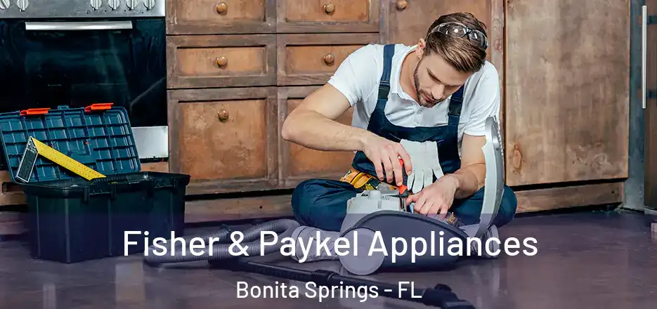  Fisher & Paykel Appliances Bonita Springs - FL