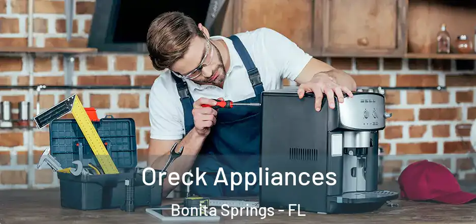 Oreck Appliances Bonita Springs - FL