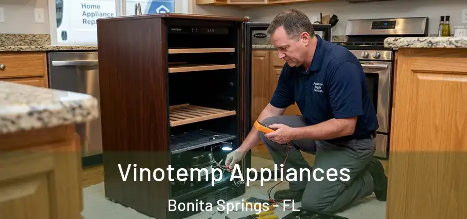  Vinotemp Appliances Bonita Springs - FL